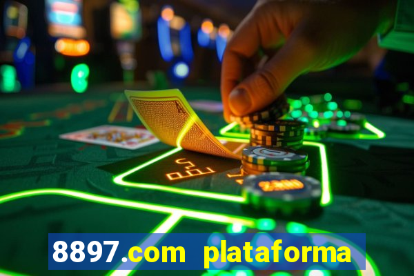 8897.com plataforma de jogos